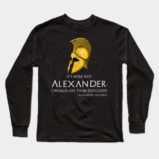 Ancient Classical Greek Alexander The Great To Diogenes Long Sleeve T-Shirt